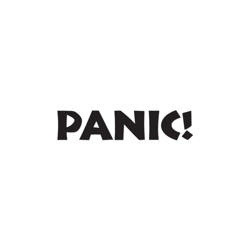 Panic - Vinyl Decal Sticker - Multiple Color & Sizes - ebn1540 | eBay